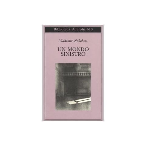 Vladimir Nabokov - Un mondo sinistro - Foto 1