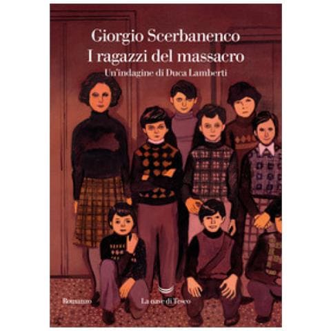 Giorgio Scerbanenco - I Ragazzi Del Massacro. Un'indagine Di Duca Lamberti - Foto 1