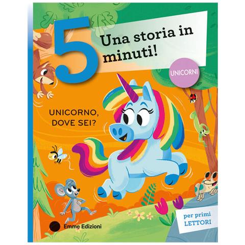 Giuditta Campello - Unicorno, dove sei? Stampatello maiuscolo. Ediz. a colori - Foto 1