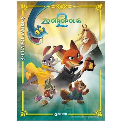 Walt Disney - Zootropolis 2. I capolavori. Ediz. a colori - Foto 1