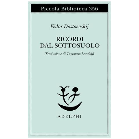 Fëdor Dostoevskij - Ricordi dal sottosuolo - Foto 1
