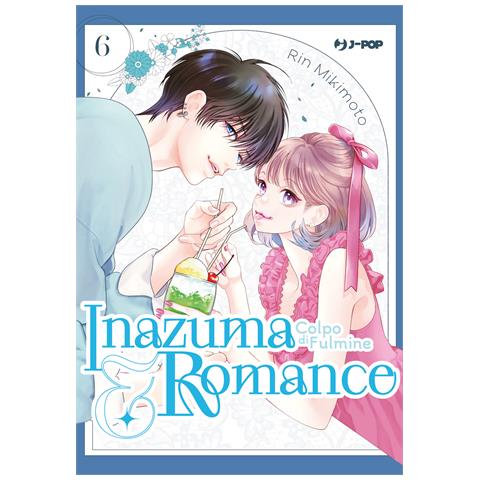 Rin Mikimoto - Inazuma & romance. Colpo di fulmine. Vol. 6 - Foto 1