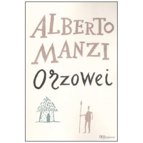 Alberto Manzi - Orzowei. Ediz. integrale - Foto 2