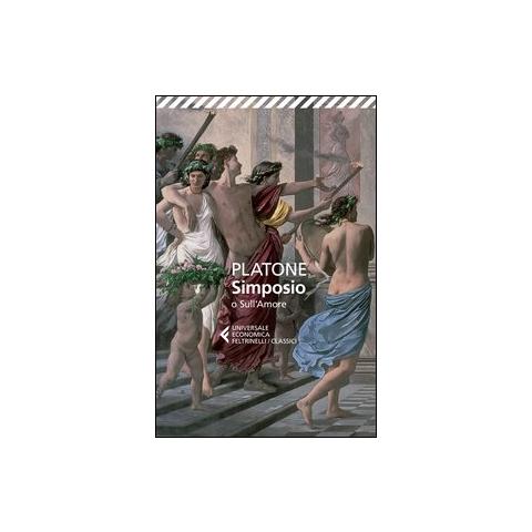 Platone - Simposio o sull'amore. Testo greco a fronte - Foto 1