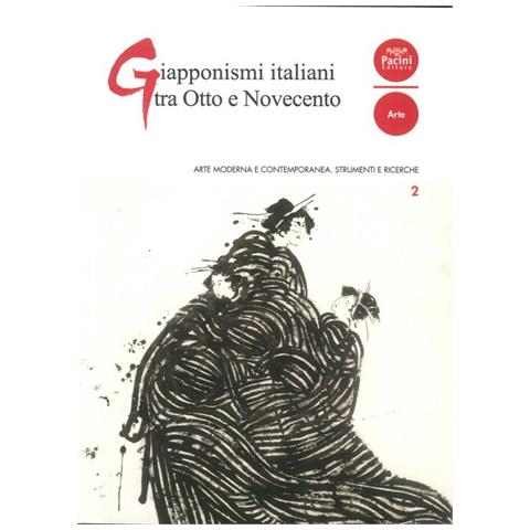 V. Farinella - Giapponismi italiani tra Otto e Novecento. Ediz. illustrata - Foto 2