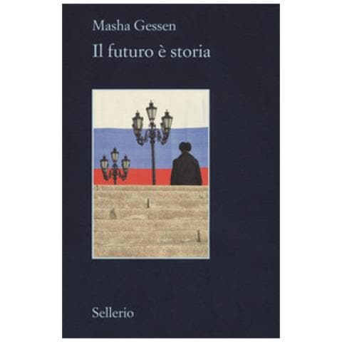 Masha Gessen - Il Futuro È Storia - Foto 1