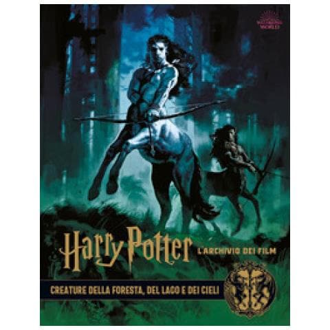 Harry Potter. L'archivio Dei Film. Ediz. A Colori. 1: Creature Della Foresta, Del Lago E Dei Cieli - Foto 1