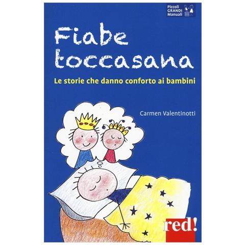 Fiabe Toccasana. Le Storie Che Danno Conforto Ai Bambini - Foto 1