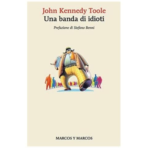 John K. Toole - Una Banda Di Idioti - Foto 1
