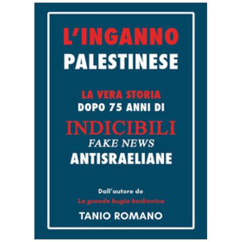 Tanio Romano - L'inganno Palestinese - Foto 2