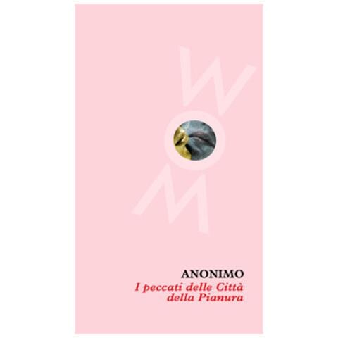 Luca Locati Luciani - I peccati delle città della pianura e altre voluttà. Nuova ediz. - Foto 1