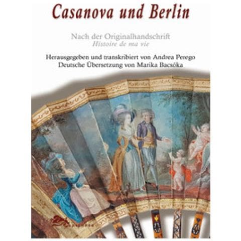 Giacomo Casanova - Casanova und Berlin - Foto 1