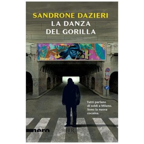 Sandrone Dazieri - La Danza Del Gorilla - Foto 1