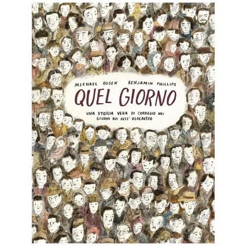 Michael Rosen - Quel giorno - Foto 1