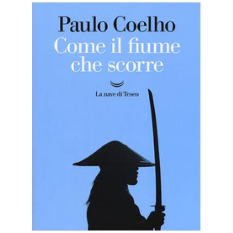 Paulo Coelho - Come il fiume che scorre - Foto 1