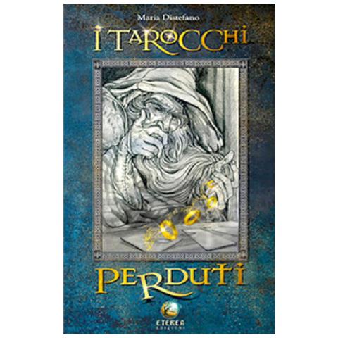 Paola Ancilotto - I tarocchi perduti. 22 Arcani maggiori. Ediz. illustrata - Foto 2