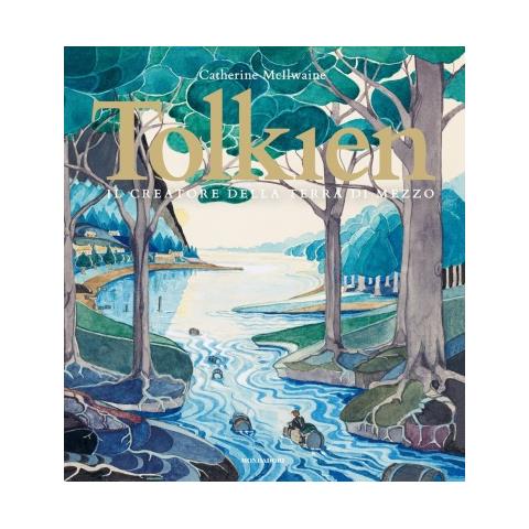 Catherine Mcilwaine - Tolkien. Il Creatore Della Terra Di Mezzo. Ediz. A Colori - Foto 1