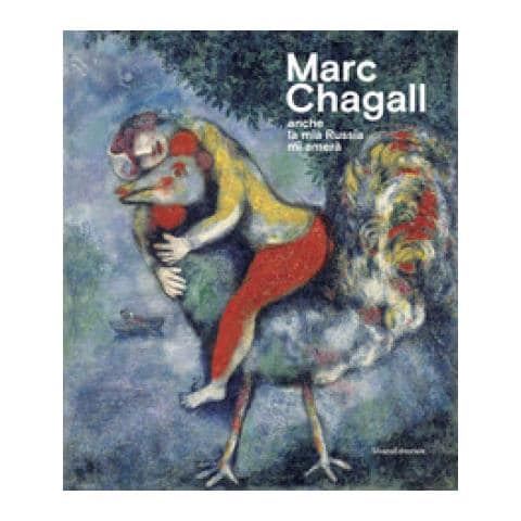 Claudia Beltramo Ceppi Zevi - Marc Chagall. «Anche la mia Russia mi amerà». Catalogo della mostra (Rovigo, 19 settembre 2020-17 gennaio 2021) - Foto 1