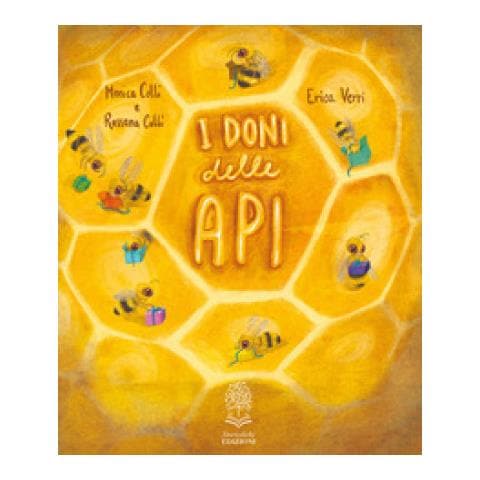 Monica Colli - I doni delle api. Ediz. a colori - Foto 1