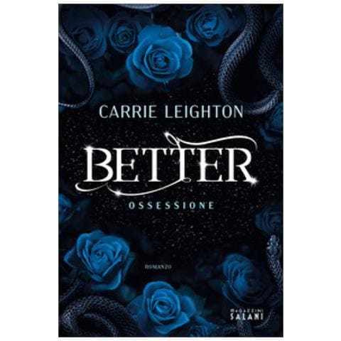 Carrie Leighton - Better. Ossessione - Foto 1