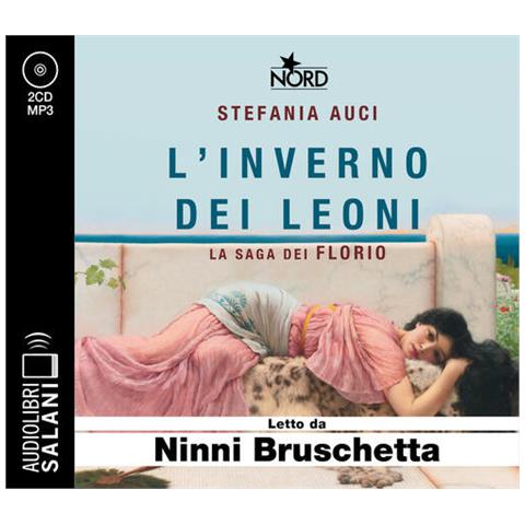 Stefania Auci - L'inverno dei Leoni. La saga dei Florio letto da Ninni Bruschetta. Audiolibro. CD Audio formato MP3 - Foto 2