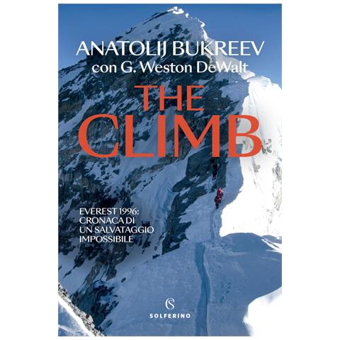 Anatolij Bukreev - The climb. Everest 1996: cronaca di un salvataggio impossibile - Foto 1