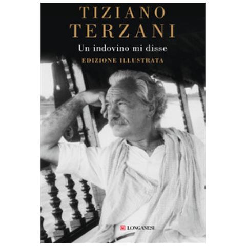 Tiziano Terzani - Un Indovino Mi Disse - Foto 1
