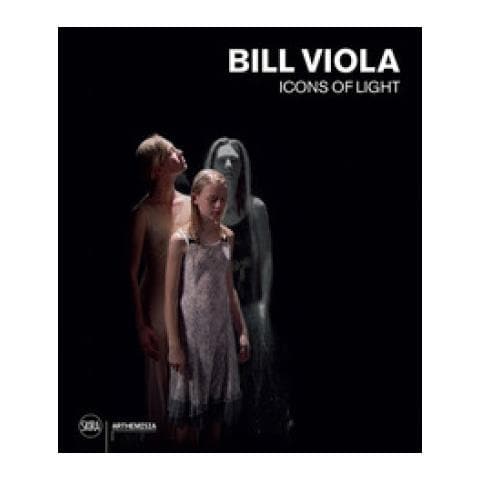 Kira Perov - Bill Viola. Icons Of Light. Ediz. A Colori - Foto 1