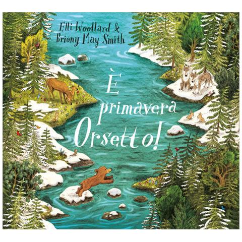 Elli Woollard - È primavera Orsetto! Ediz. a colori - Foto 2