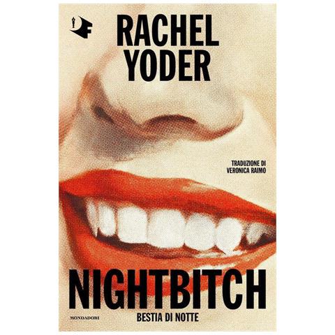 Rachel Yoder - Nightbitch. Bestia di notte - Foto 1