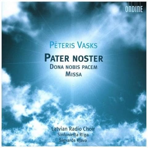 Vasks Peteris - Pater Noster, Dona Nobis Pacem, Mass - Foto 1