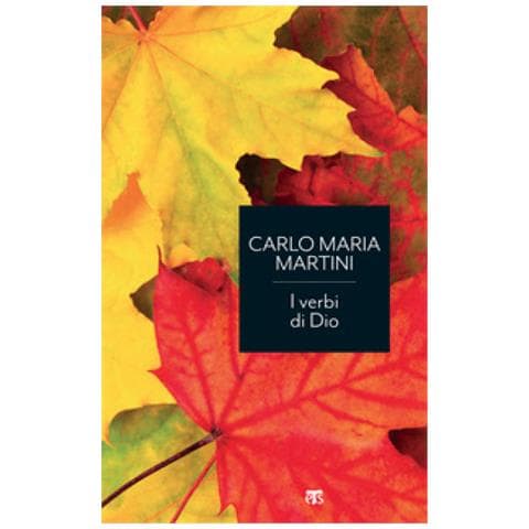 Carlo Maria Martini - I Verbi Di Dio. Con Riflessioni Sui Miracoli Di Gesù E Sul Sogno Di Un'esistenza Alternativa - Foto 1