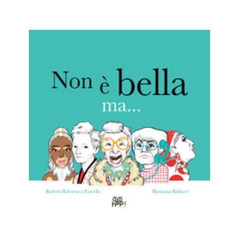 Roberta Balestrucci Fancellu - Non È Bella Ma. . . - Foto 1