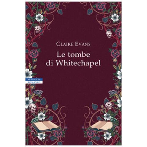 Claire Evans - Le Tombe Di Whitechapel - Foto 1