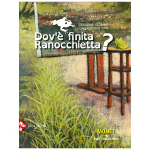 Géraldine Elschner - Dov'è finita ranocchietta? Ediz. a colori - Foto 1