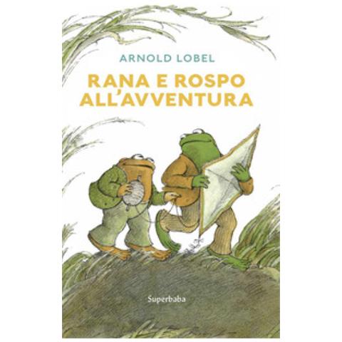 Arnold Lobel - Rana E Rospo All'avventura - Foto 1