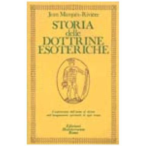 Jean Marquès-Rivière - Storia delle dottrine esoteriche - Foto 2