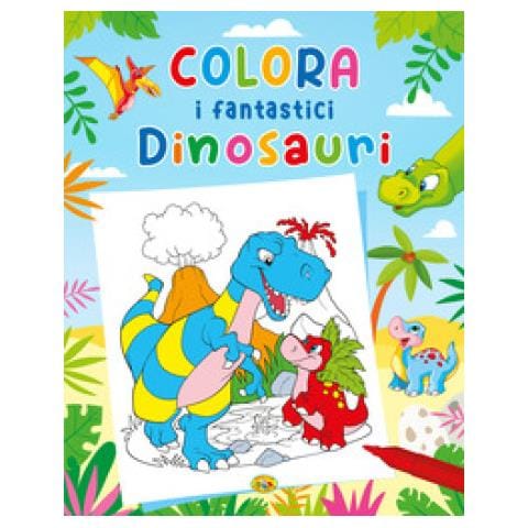 Colora I Fantastici Dinosauri. Ediz. A Colori - Foto 1