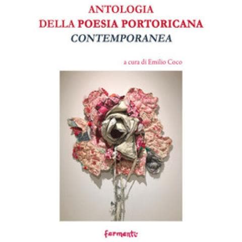 Emilio Coco - Antologia della poesia portoricana contemporanea - Foto 1