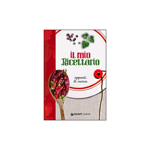 Il mio ricettario. Appunti di cucina - Foto 1