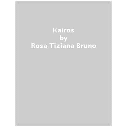 Rosa Tiziana Bruno - Kairòs. Un giorno in Magna Grecia - Foto 1