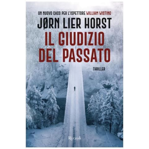 Jørn Lier Horst - Il Giudizio Del Passato. Un Nuovo Caso Per L'ispettore William Wisting - Foto 1