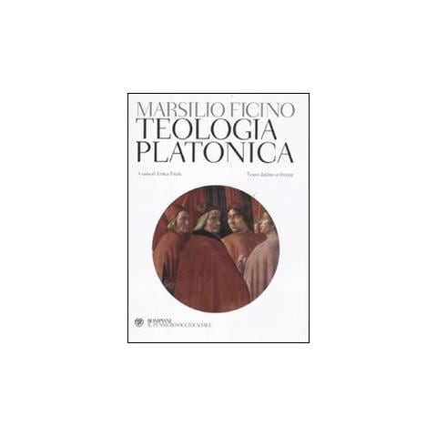 Marsilio Ficino - Teologia platonica. Testo latino a fronte - Foto 2