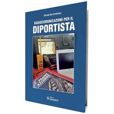 Alfredo De Cristofaro - Radiocomunicazioni per il diportista - Foto 1