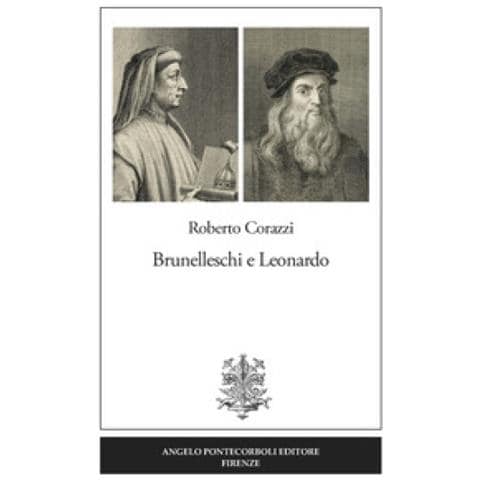 Roberto Corazzi - Brunelleschi E Leonardo - Foto 1