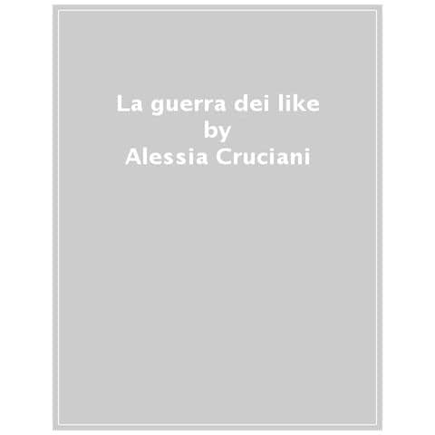 Alessia Cruciani - La Guerra Dei Like - Foto 1