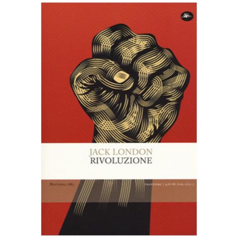 Jack London - Rivoluzione - Foto 2