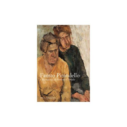 Manuel Carrera - Fausto Pirandello e il cenacolo di Anticoli Corrado - Foto 2