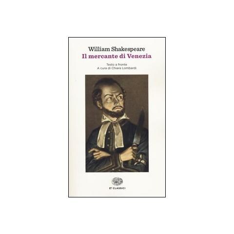 William Shakespeare - Il mercante di Venezia. Testo inglese a fronte - Foto 1