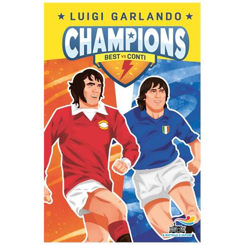 Luigi Garlando - Best Vs Conti. Champions - Foto 2